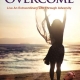 Wired to Overcome Bookcover with a carefree rearview of a lady on the beach
